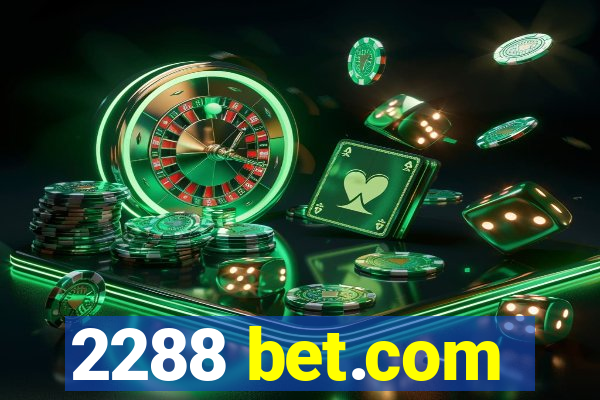 2288 bet.com