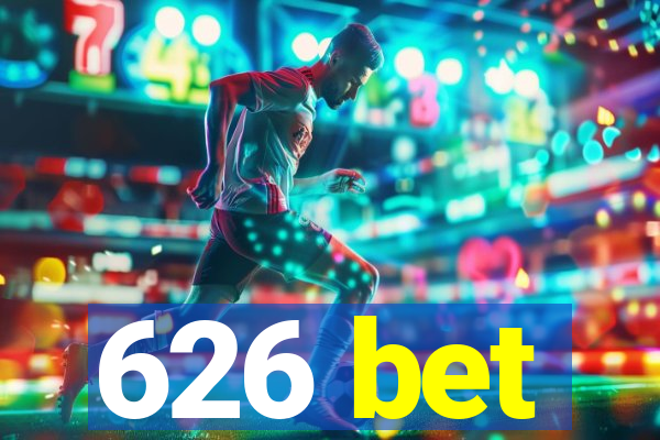 626 bet