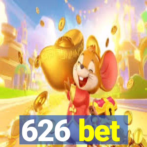 626 bet