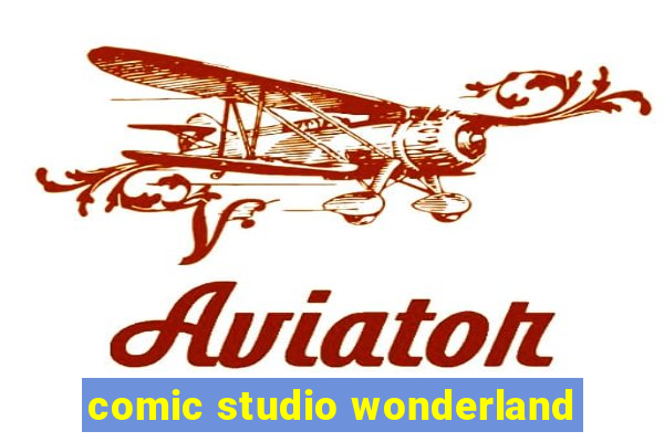 comic studio wonderland