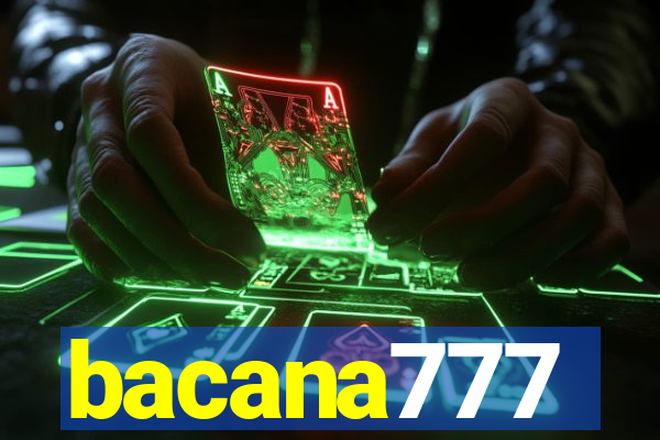 bacana777