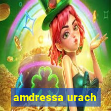 amdressa urach