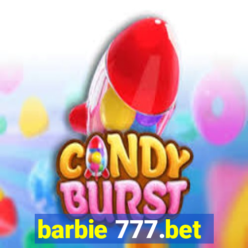 barbie 777.bet