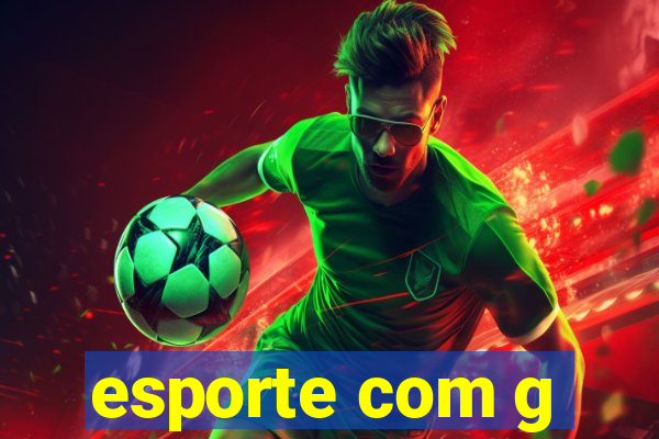 esporte com g