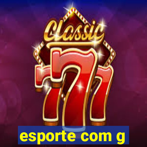 esporte com g