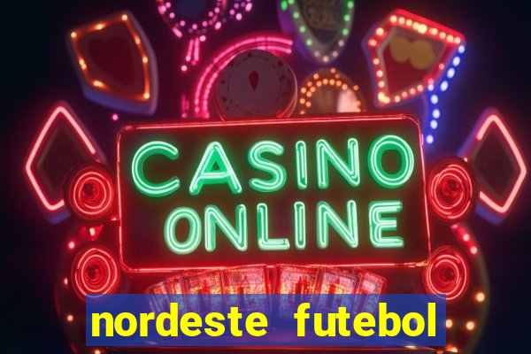 nordeste futebol net vip