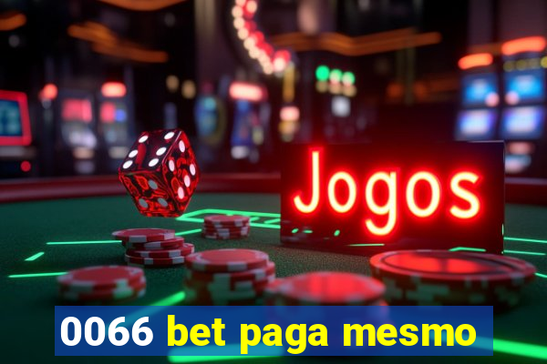 0066 bet paga mesmo