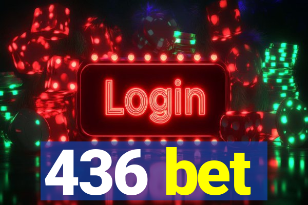 436 bet