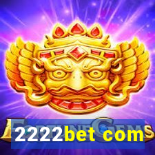 2222bet com