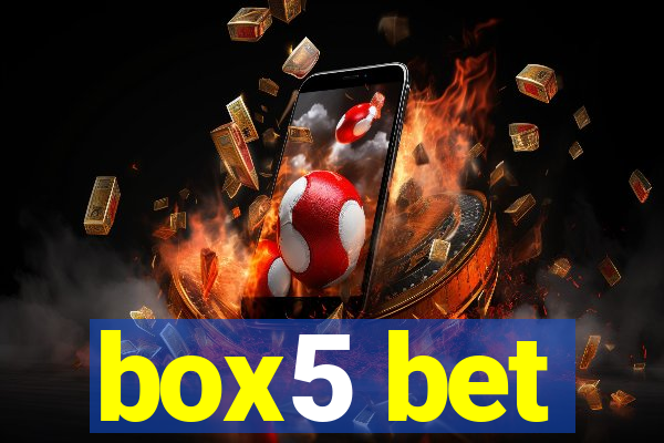 box5 bet