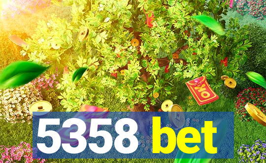 5358 bet