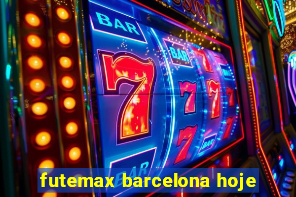 futemax barcelona hoje