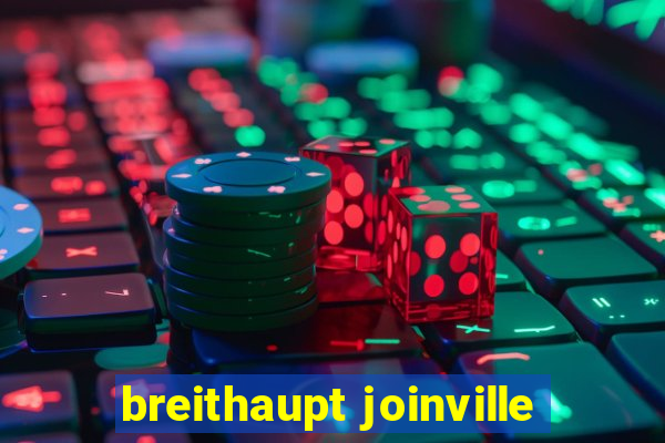 breithaupt joinville