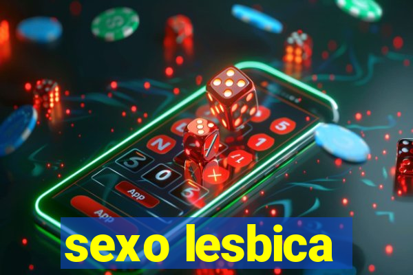 sexo lesbica