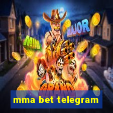 mma bet telegram