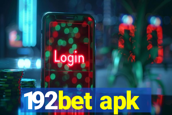 192bet apk