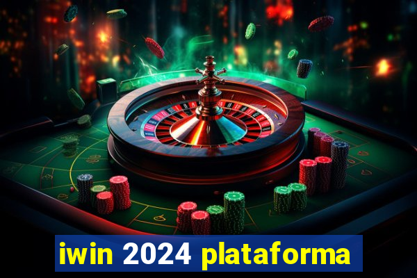 iwin 2024 plataforma