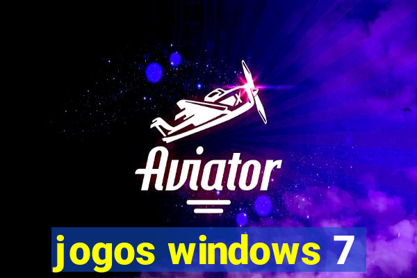 jogos windows 7