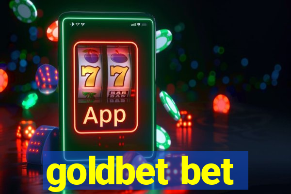 goldbet bet