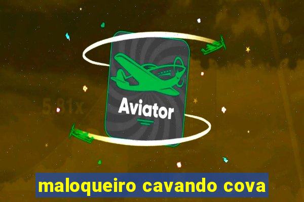 maloqueiro cavando cova