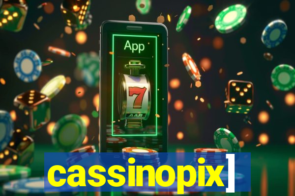 cassinopix]