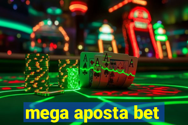 mega aposta bet