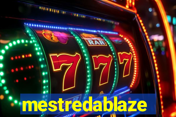 mestredablaze