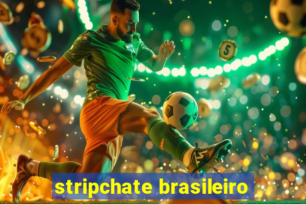 stripchate brasileiro