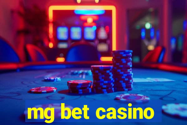 mg bet casino