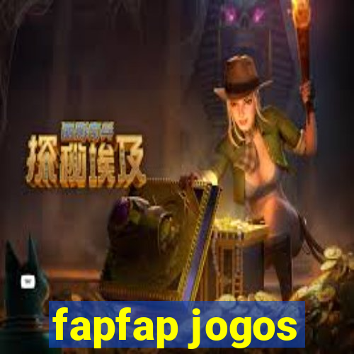 fapfap jogos