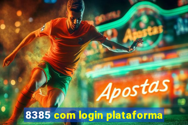 8385 com login plataforma