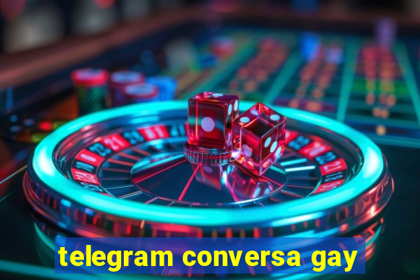 telegram conversa gay