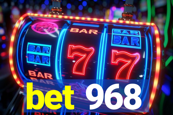 bet 968