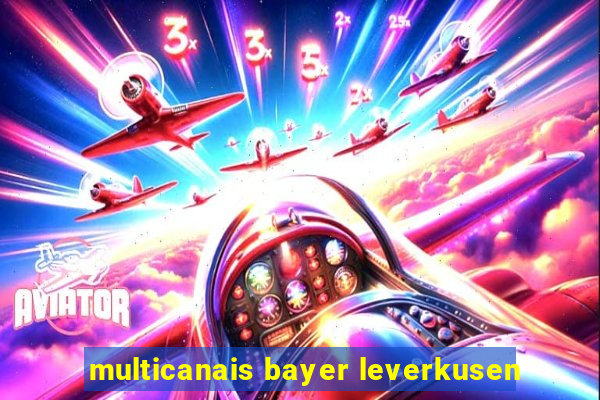 multicanais bayer leverkusen