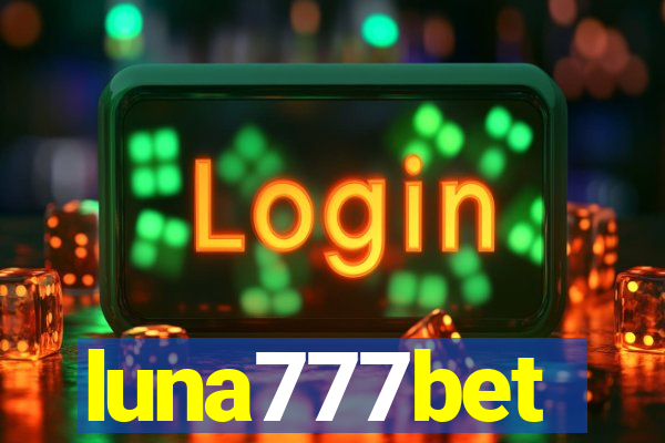 luna777bet