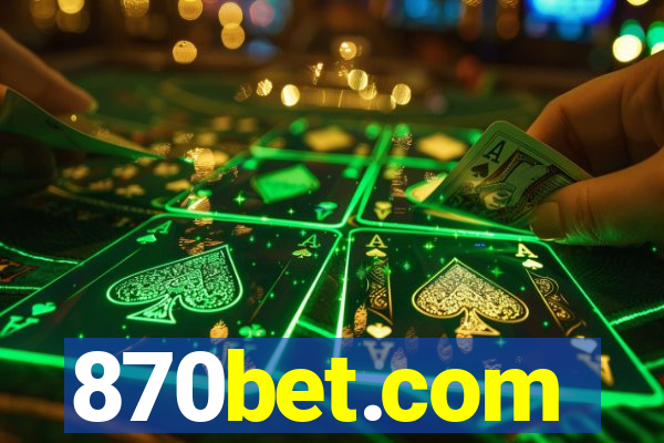 870bet.com