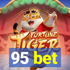 95 bet