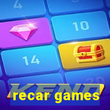 recar games