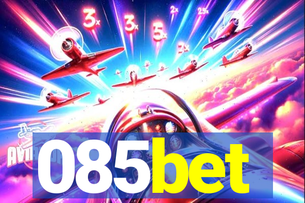 085bet