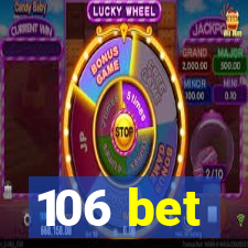 106 bet