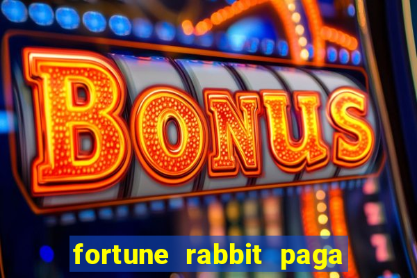 fortune rabbit paga mesmo Informational