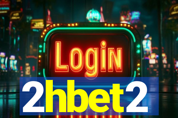 2hbet2