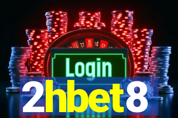 2hbet8