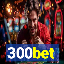 300bet