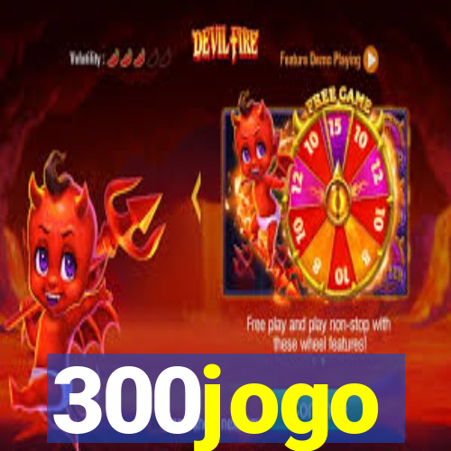 300jogo