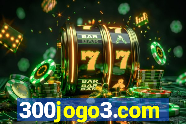 300jogo3.com