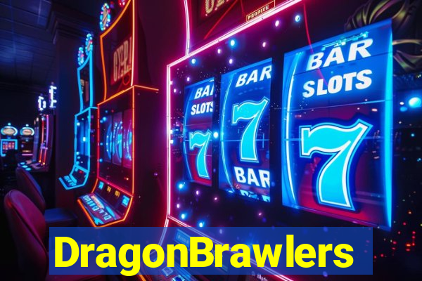 DragonBrawlers