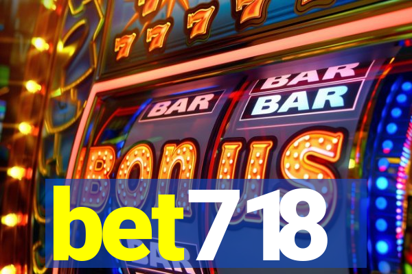 bet718