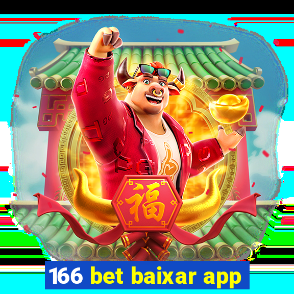 166 bet baixar app