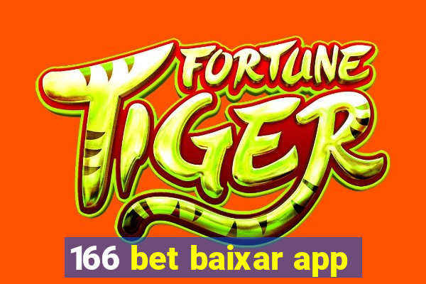 166 bet baixar app